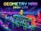 Spel Geometry Man Dash Lite aanlyn