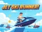 Spel Jet Ski Runner aanlyn