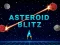 Spel Asteroïde Blitz aanlyn