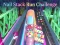 Spel Nail Stack Run Challenge aanlyn