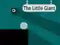 Spel Die Klein Giant aanlyn Spel Die Klein Giant aanlyn