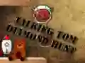 Spel Praat Tom: Diamant Jag aanlyn Spel Praat Tom: Diamant Jag aanlyn