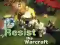Spel Weerstaan die Warcraft aanlyn Spel Weerstaan die Warcraft aanlyn