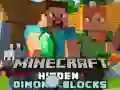 Spel Versteekte diamantblokke in Minecraft aanlyn Spel Versteekte diamantblokke in Minecraft aanlyn