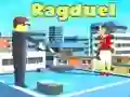 Spel Ragduel aanlyn Spel Ragduel aanlyn