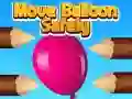 Spel Beweeg die ballon veilig aanlyn Spel Beweeg die ballon veilig aanlyn