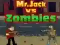 Spel Meneer Jack teen Zombis aanlyn Spel Meneer Jack teen Zombis aanlyn