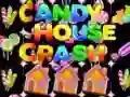 Spel Candy Huis Crash aanlyn Spel Candy Huis Crash aanlyn