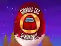Spel Among Us: Surprise Eier aanlyn Spel Among Us: Surprise Eier aanlyn