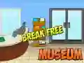Spel Breek Vry Die Museum aanlyn Spel Breek Vry Die Museum aanlyn