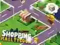 Spel Winkelsentrum Tycoon aanlyn Spel Winkelsentrum Tycoon aanlyn