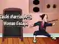 Spel Ontsnapping van die Tai Chi Martial Arts Vrou aanlyn Spel Ontsnapping van die Tai Chi Martial Arts Vrou aanlyn
