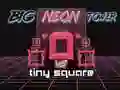 Spel Groot Neon-toring teen Klein Vierkant aanlyn Spel Groot Neon-toring teen Klein Vierkant aanlyn