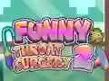 Spel Grappige Keel Chirurgie 2 aanlyn Spel Grappige Keel Chirurgie 2 aanlyn