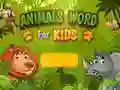 Spel Dierewoorde vir Kinders aanlyn Spel Dierewoorde vir Kinders aanlyn