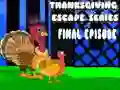 Spel Laaste episode van die reeks "Thanksgiving Escape" aanlyn Spel Laaste episode van die reeks "Thanksgiving Escape" aanlyn