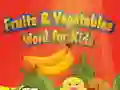 Spel Woorde oor Vrugte en Groente vir Kinders aanlyn Spel Woorde oor Vrugte en Groente vir Kinders aanlyn