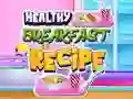 Spel Gesonde Ontbyt Resep aanlyn Spel Gesonde Ontbyt Resep aanlyn