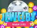 Spel Juvelier Wedstryd 3 Kit aanlyn Spel Juvelier Wedstryd 3 Kit aanlyn