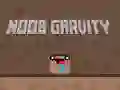 Spel Noob Gravitatsioon aanlyn