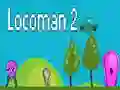 Spel Locoman 2 aanlyn Spel Locoman 2 aanlyn