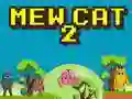 Spel Mew Kat 2 aanlyn