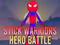 Spel Stick Warriors Held Battle aanlyn