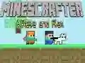 Spel Minescrafter Steve en Alex aanlyn