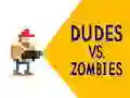 Spel Ouens teen Zombies aanlyn Spel Ouens teen Zombies aanlyn