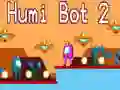 Spel Humi Bot 2 aanlyn Spel Humi Bot 2 aanlyn