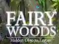 Spel Verborgen voorwerpe in Fairy Woods aanlyn