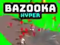 Spel Bazooka Hiperv aanlyn Spel Bazooka Hiperv aanlyn