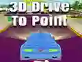 Spel 3D Bestuur na Punt aanlyn Spel 3D Bestuur na Punt aanlyn