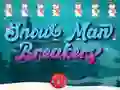 Spel Sneeuman Brekers aanlyn Spel Sneeuman Brekers aanlyn