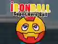 Spel Ysterbal: Superheldbal aanlyn Spel Ysterbal: Superheldbal aanlyn