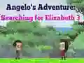 Spel Angelos Avontuur: Soek na Elizabeth 3 aanlyn Spel Angelos Avontuur: Soek na Elizabeth 3 aanlyn