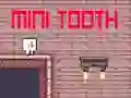 Spel Mini Tand aanlyn Spel Mini Tand aanlyn