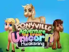 Spel Ponyville Avontuur: Die Grote Eenhoorn Ontwaking aanlyn