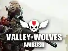 Spel Vallei van die Wolves: Ambush aanlyn Spel Vallei van die Wolves: Ambush aanlyn