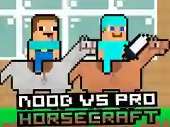 Spel Noob teen Pro HorseCraft aanlyn Spel Noob teen Pro HorseCraft aanlyn