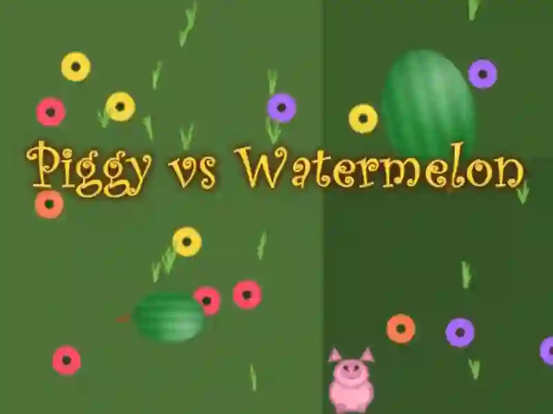 Spel Piggy vs waatlemoen aanlyn