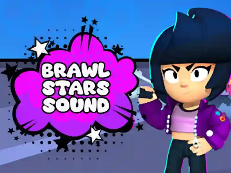 Spel Brawl Stars Sound aanlyn
