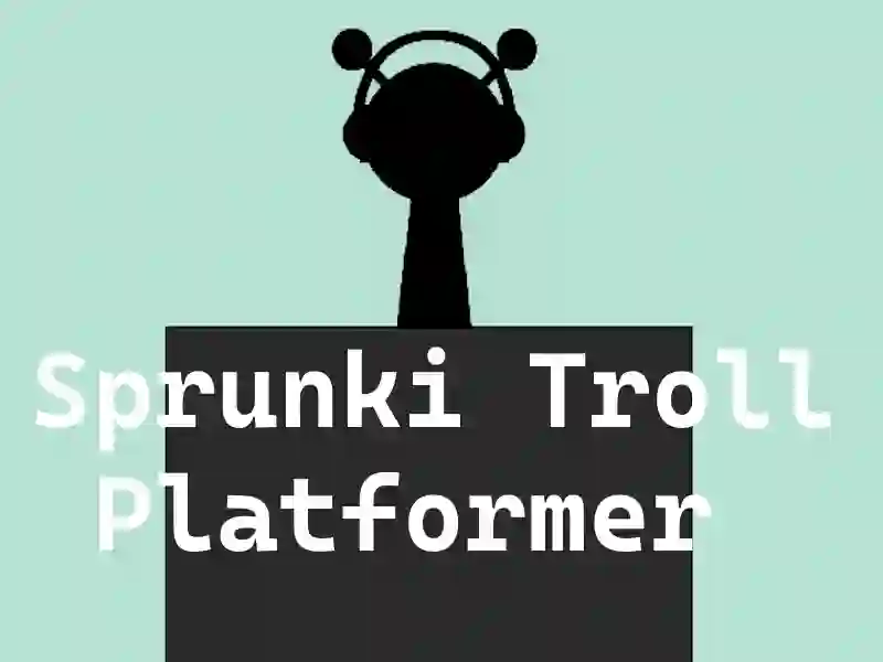 Spel Sprunki Troll Platformer aanlyn