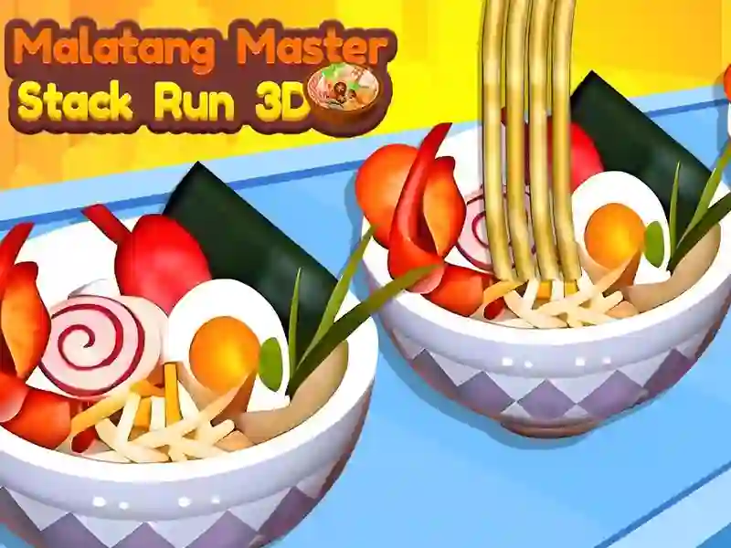 Spel Malatang Master Stack Run 3D aanlyn