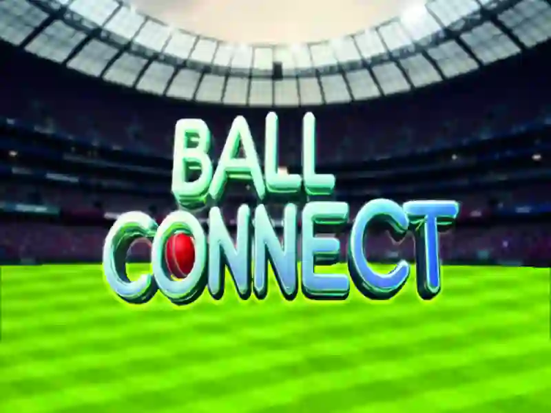 Spel Ball Connect aanlyn Spel Ball Connect aanlyn