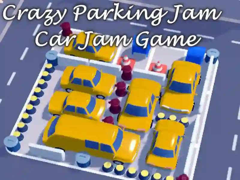 Spel Crazy Parking Jam Car Jam Game aanlyn