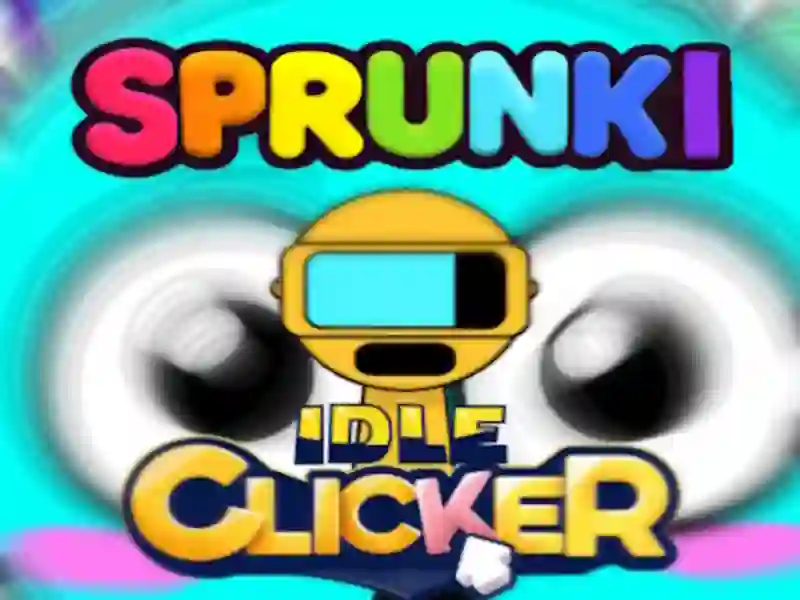 Spel Sprunki Idle Clicker aanlyn Spel Sprunki Idle Clicker aanlyn
