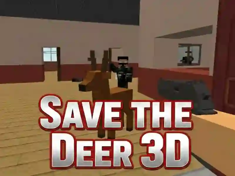 Spel Stoor die Deer 3D aanlyn