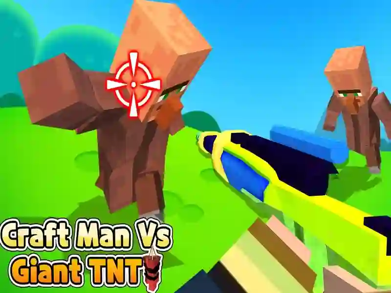 Spel Handwerk man vs reus tnt aanlyn