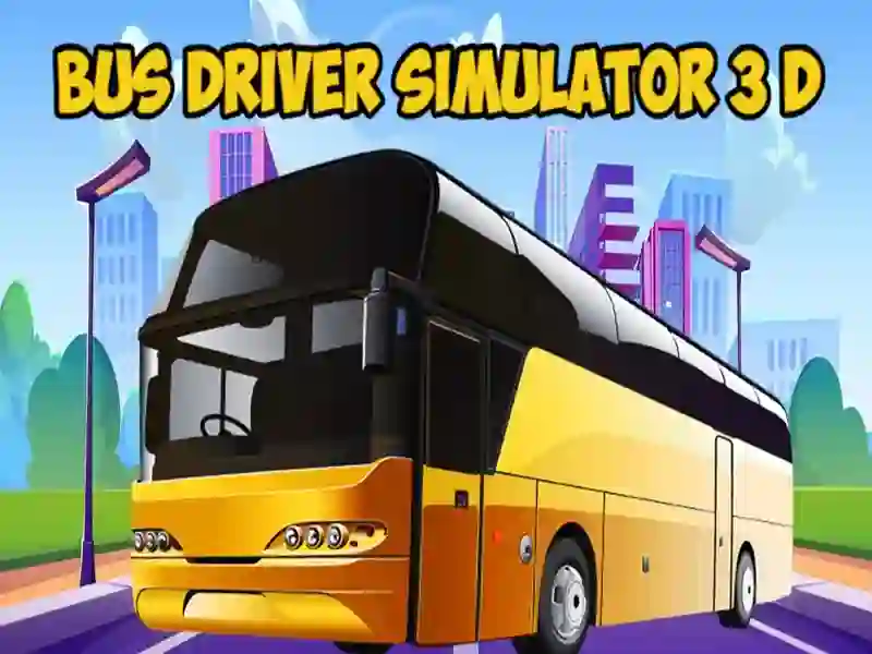 Spel Busbestuurder Simulator 3D aanlyn Spel Busbestuurder Simulator 3D aanlyn